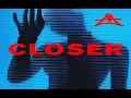 Adriatique, Emmit Fenn - Closer (Extended Mix)
