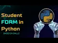 Student Registration Form in Python Using User Input Python for Beginners