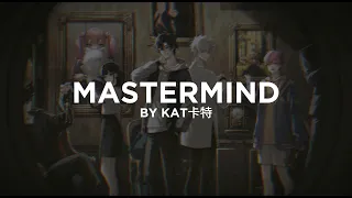 Mastermind Kat FULL Lyrics 中文 English Link Click Season 2 ED 3 