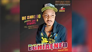 eghiaenfo by de onigho power sound of africa edo music