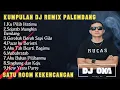 Lagu KU PILIH HATIMUN❗❗ SEJARAH MUNGKIN BERULANG ❗❗ KUMPULAN DJ REMIX PALEMBANG ❗❗SATU ROOM KEKENCANGAN