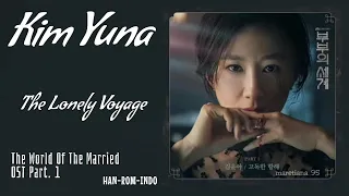 Download Kim Yuna (김윤아) – The Lonely Voyage (고독한 항해) | The World Of The Married 부부의 세계 OST Part.1 Lyrics Indo MP3