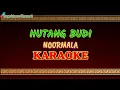 Download Lagu HUTANG BUDI VERSI KARAOKE || NOORMALA ( HQ Audio )