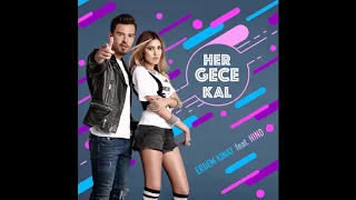 erdem k nay ft hind her gece kal remix