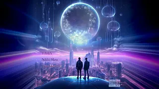 TAHA X Nikki Slow Troublesome 