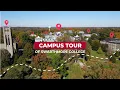 Swarthmore College s Campus Tour