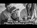 Royal Club - Mediocres