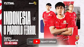 🔴 Live Pertandingan: INDONESIA vs O PARRULO | Spain Exhibition Match 2026