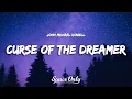Download Lagu John Michael Howell - Curse Of The Dreamer (Lyrics)