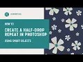 Mastering Half-drop Repeat Photoshop s Smart Objects Revealed