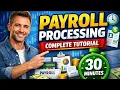 Payroll Processing Complete Tutorial in 30 Minutes Indian Payroll Explained Step by Step