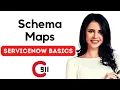 ServiceNow Schema Map ServiceNow basic Training s