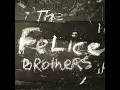 Frankie's Gun! - The Felice Brothers