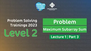 Problem Solving Trainings 2023 Level 2 03 Maximum Subarray Sum Problem