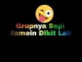 Lagu Grub sepi grup sepi