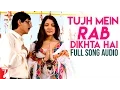 Download Lagu Tujh Mein Rab Dikhta Hai - Full Song Audio | Rab Ne Bana Di Jodi | Roop Kumar Rathod