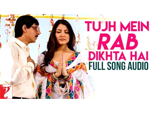 Download MP3 Tujh Mein Rab Dikhta Hai - Full Song Audio | Rab Ne Bana Di Jodi | Roop Kumar Rathod