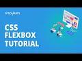 CSS Flexbox Tutorial Learn Flexbox Flexbox Tutorial CSS Tutorial For Beginners Simplilearn