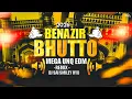 Lagu Benazir Bhutto Dj Song | Bhutto remix | Dj Sai Smiley Hyd