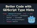 Enable GDScript Type Hints for Better Code Godot 4 Quick Tip