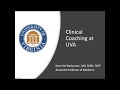 2020 GME Core Lecture - Clinical Coaching at UVA