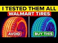 I Tested Every Walmart Tire And the Results Truly Shocked Me