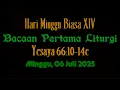 Download Lagu Bacaan Pertama Liturgi || Minggu, 06 Juli 2025 || Yesaya 66:10-14c || Lektor Katolik