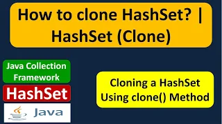 How to clone HashSet HashSet Clone Java Collection Framework