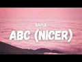 Download Lagu GAYLE - abc (nicer) (Lyrics) (TikTok Song) | forget you and your mom and your sister and your job