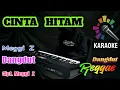 Download Lagu Karaoke Dangdut Remix Reggae Cinta Hitam Cover Electone