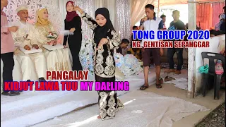 KIDJUT LAWA TUU - MY DALLING || TONG GROUP 2020   SEPANGGAR