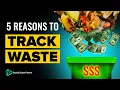 Top 5 Reasons to Track Waste in Your Restaurant Kitchen