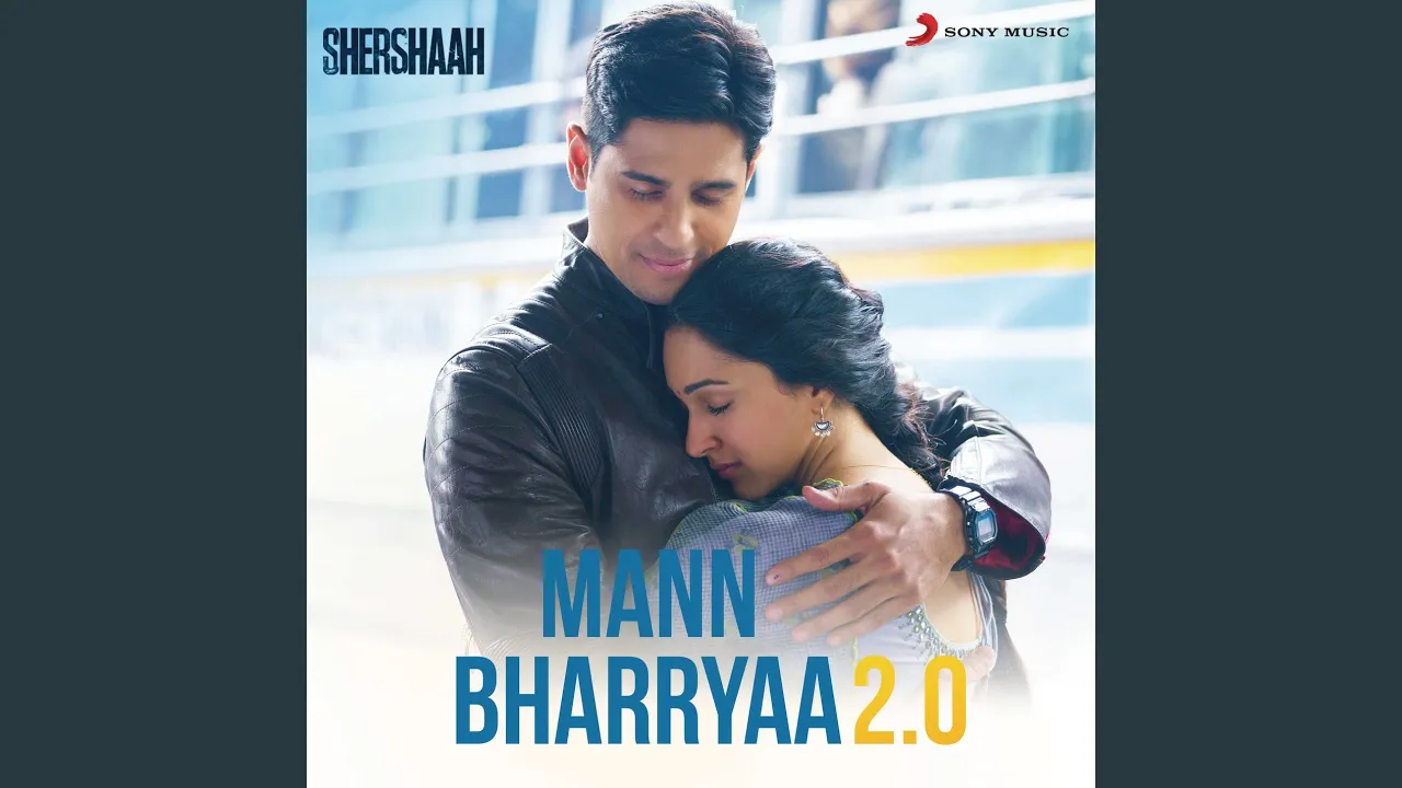 Mann Bharryaa 2.0 (From "Shershaah")