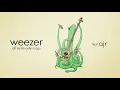 Weezer - All My Favorite Songs (feat. AJR)