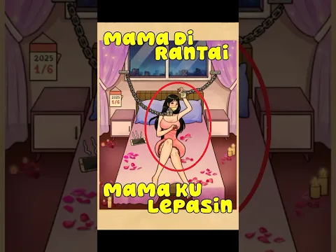 Mama di Rantai Lepaskan Mama Ku Dasar Jahat #shorts