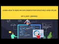 Learn how to read API documentation effectively and utilize API client libraries