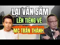 Download Lagu Sự Thật Đằng Sau Bài Đăng Gây Sốc Của MC Trấn Thành - Góc Nhìn Lại Văn Sâm | Đắc Nhân Tâm