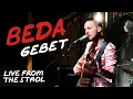 Lagu BEDA - Gebet ( Live from the Stadl )