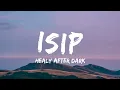Download Lagu Healy After Dark - Isip (Lyrics)