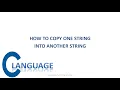 how to copy one string into another string without strcpy function in c