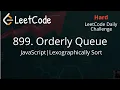 899 Orderly Queue JavaScript Easy Explanation LeetCode Daily Challenge Thought Process