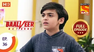 baalveer returns ep 36 full episode 29th october 2019