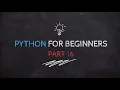 Python for Beginners - while loop coding session