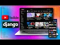 Full-stack Youtube Clone using Django Project DEMO Source Code Desphixs