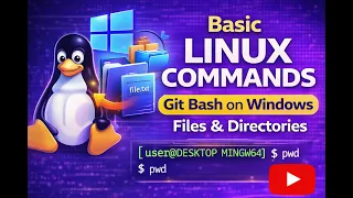 Basic Linux Commands for Beginners Files Directories Using Git Bash on Windows