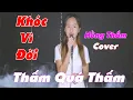 Download Lagu Khóc Vì Đời - Danh Tuấn Trung | Hồng Thắm Cover | Nhạc Chế Về Đời Thấm Triệu Người Nghe | Hot Tiktok