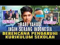 Lagu RABI YAHUDl INGIN SERANG KURIKULUM SEKOLAH INDONESIA ! TANAMKAN PAHAM Zl0NlSME
