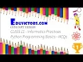 CBSE Class 11 Informatics Practices - Python