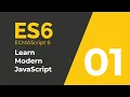 JavaScript Tutorial Bangla ES6 ECMAScript 6 Introduction Part 01