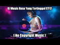 Download Lagu DJ Music Rasa Yang Tertinggal ST12